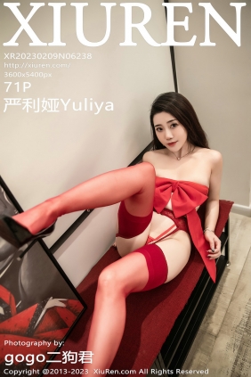 [秀人美媛馆] 2023.02.09 No.6238 严利娅Yuliya [71P472MB]